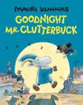goodnight mr clutterbuck